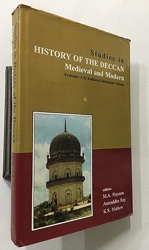 Seller image for Studies In History Of The Deccan. Medieval And Modern. Professor A.R Kulkarni Felicitation Volume. for sale by Prabhu Book Exports