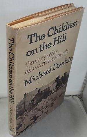 The Children on the Hill: The Story of an Extraordinary Family.