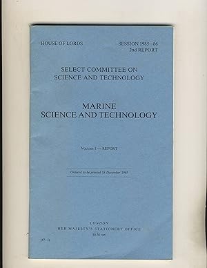 Imagen del vendedor de Marine Science and Technology Session 1985-86 2nd Report Volume 1 a la venta por Richard Lemay