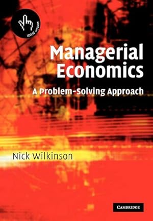Immagine del venditore per Managerial Economics: A Problem-Solving Approach venduto da Rheinberg-Buch Andreas Meier eK