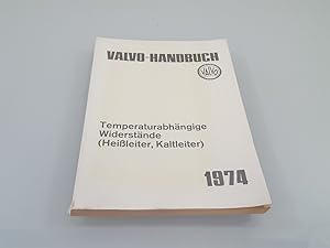 Valvo-Handbuch. Temperaturabhängige Widerstände 1974