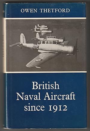 Imagen del vendedor de British naval aircraft since 1912 a la venta por The Little Shop of Books