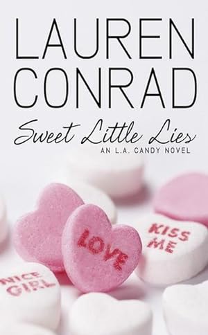 Bild des Verkäufers für Sweet Little Lies (LA Candy, Band 1) zum Verkauf von Rheinberg-Buch Andreas Meier eK