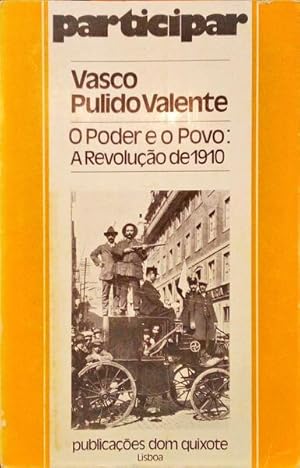 Imagen del vendedor de O PODER E O POVO: A REVOLUO DE 1910. [1. EDIO] a la venta por Livraria Castro e Silva