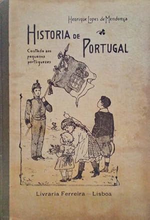 Bild des Verkufers fr HISTORIA DE PORTUGAL CONTADA AOS PEQUENOS PORTUGUEZES. zum Verkauf von Livraria Castro e Silva