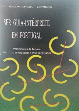 SER GUIA-INTÉRPRETE EM PORTUGAL.