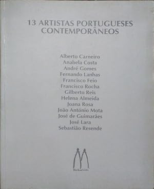 13 ARTISTAS PORTUGUESES CONTEMPORÂNEOS.