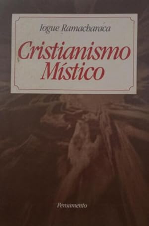 CRISTIANISMO MÍSTICO.