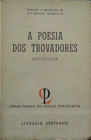 POESIA (A) DOS TROVADORES.