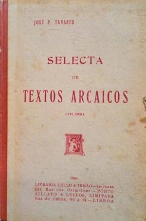 Image du vendeur pour SELECTA DE TEXTOS ARCAICOS. mis en vente par Livraria Castro e Silva