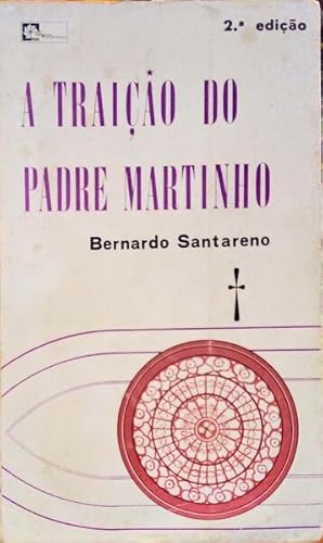 Imagen del vendedor de A TRAIO DO PADRE MARTINHO. [2. EDIO] a la venta por Livraria Castro e Silva