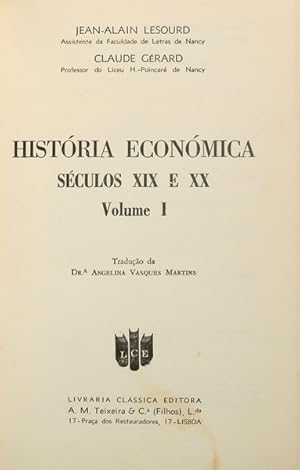 HISTÓRIA ECONÓMICA, SÉCULOS XIX E XX. [2 VOLS.]