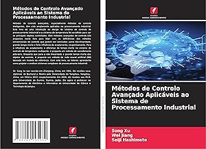 Seller image for Mtodos de Controlo Avanado Aplicveis ao Sistema de Processamento Industrial for sale by moluna