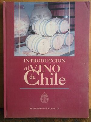 INTRODUCCION AL VINO DE CHILE
