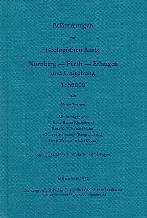 Seller image for Erluterungen zur Geologischen Karte Nrnberg - Frth - Erlangen und Umgebung 1 : 50.000 for sale by Paderbuch e.Kfm. Inh. Ralf R. Eichmann