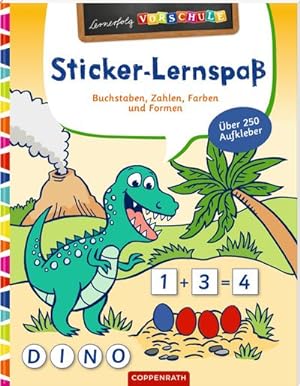 Bild des Verkufers fr Sticker-Lernspa (Dinosaurier) : Buchstaben, Zahlen, Farben & Formen zum Verkauf von Smartbuy