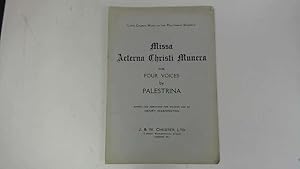 Image du vendeur pour Missa Aeterna Christi Munera for Four Voices (SATB) mis en vente par Goldstone Rare Books