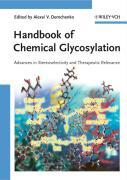 Bild des Verkufers fr Handbook of Chemical Glycosylation zum Verkauf von moluna