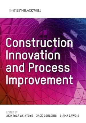Seller image for Construction Innovation and Process Improvement for sale by moluna