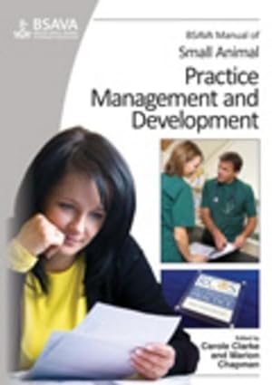 Bild des Verkufers fr BSAVA Manual of Small Animal Practice Management and Development zum Verkauf von moluna