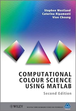 Immagine del venditore per Computational Colour Science Using MATLAB venduto da moluna