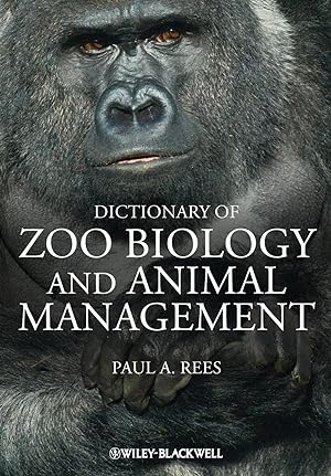 Seller image for A Dictionary of Zoo Biology and Animal Management for sale by moluna