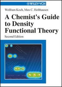 Seller image for A Chemist s Guide to Density Functional Theory for sale by moluna