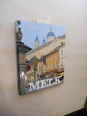 Melk - Stadt und Stift. SIGNIERT. Geschichte und Geschichten.