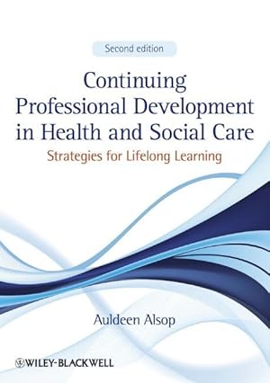 Seller image for Continuing Professional Development in Health and Social Care for sale by moluna