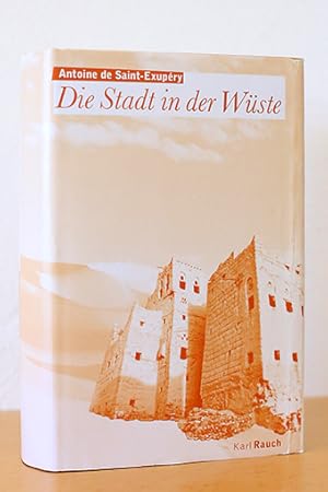 Image du vendeur pour Die Stadt in der Wste mis en vente par AMSELBEIN - Antiquariat und Neubuch