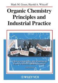 Seller image for Organic Chemistry Principles and Industrial Practice for sale by moluna