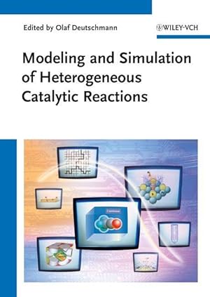 Bild des Verkufers fr Modeling and Simulation of Heterogeneous Catalytic Reactions zum Verkauf von moluna