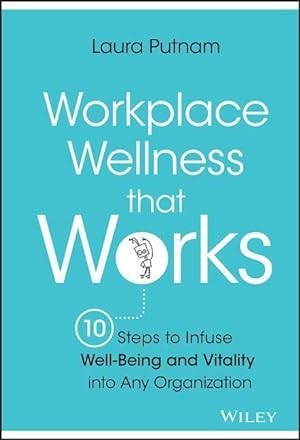 Bild des Verkufers fr Workplace Wellness That Works zum Verkauf von moluna
