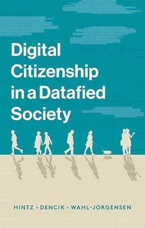 Seller image for Digital Citizenship in a Datafied Society for sale by moluna