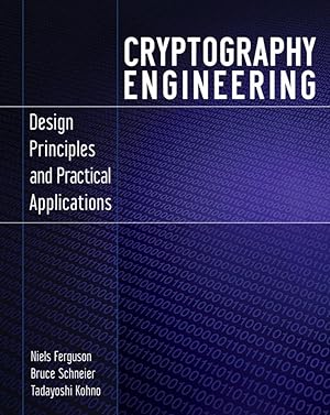 Bild des Verkufers fr Cryptography Engineering: Design Principles and Practical Applications zum Verkauf von moluna