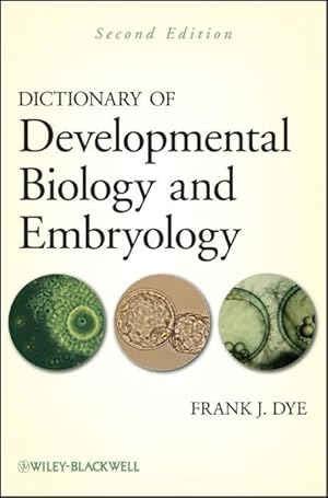 Bild des Verkufers fr Dictionary of Developmental Biology and Embryology zum Verkauf von moluna