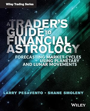 Image du vendeur pour A Traders Guide to Financial Astrology mis en vente par moluna