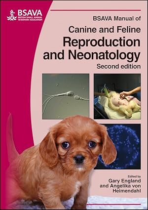 Bild des Verkufers fr BSAVA Manual of Canine and Feline Reproduction and Neonatology zum Verkauf von moluna