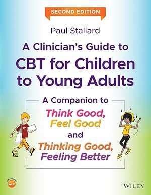 Bild des Verk�ufers f�r A Clinician\ s Guide to Think Good, Feel Good: Using CBT with Children and Young People zum Verkauf von moluna