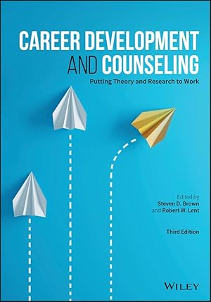 Bild des Verk�ufers f�r Career Development and Counseling: Putting Theory and Research to Work zum Verkauf von moluna