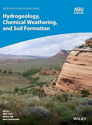 Bild des Verk�ufers f�r Hydrogeology, Chemical Weathering, and Soil Formation zum Verkauf von moluna