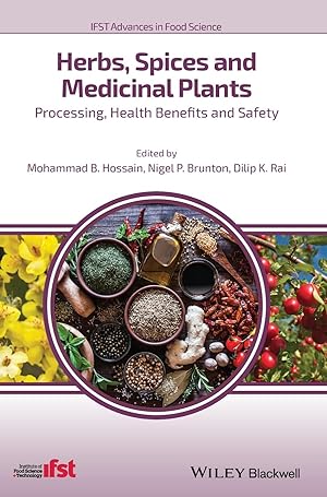 Bild des Verkufers fr Herbs, Spices and Medicinal Plants: Processing, Health Benefits and Safety zum Verkauf von moluna
