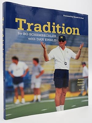 Seller image for TRADITION Bo Schembechler's Michigan Memories University of Michigan Football) for sale by Sage Rare & Collectible Books, IOBA