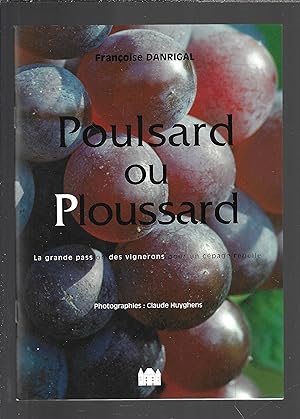 Poulsard ou Ploussard : La grande passion des vignerons pour un cépage rebelle