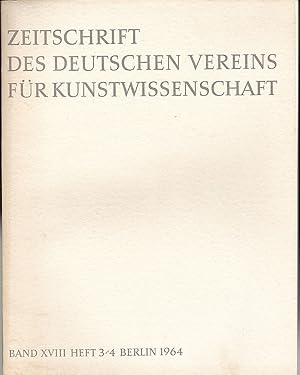 Seller image for Zeitschrift des Deutschen Vereins fr fr Kunstwissenschaft Band XVIII (18), Heft 3/4 for sale by Versandantiquariat Karin Dykes