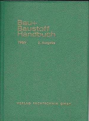 Bau + Baustoff Handbuch 1969