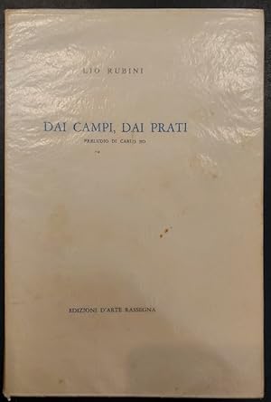 Seller image for Dai campi, dai prati for sale by Coenobium Libreria antiquaria