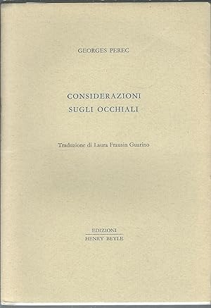 Imagen del vendedor de CONSIDERAZIONI SUGLI OCCHIALI COLLANA PICCOLA BIBLIOTECA DEGLI OGGETTI LETTERARI - 11 - a la venta por Libreria Rita Vittadello