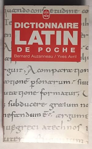 Dictionnaire de latin de poche : Latin / Français