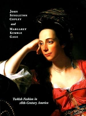 John Singleton Copley and Turkish Fashion in 18th-Century America